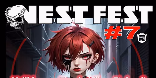 kom uut je ... NESTFEST #7