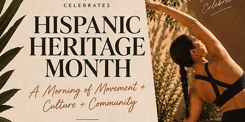Hispanic Heritage Month: Movement, Culture & Community