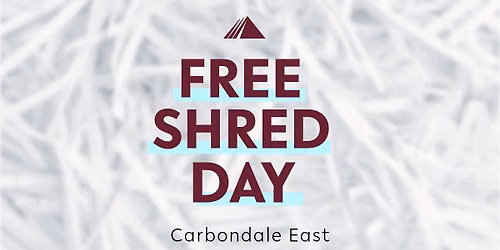 Free Shred Day - Carbondale East