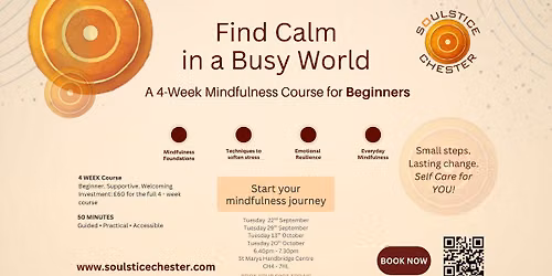 Mindfulness for Beginners - 4 week course. 22nd \/ 29th Sept. 13th \/ 20th Oct