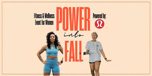 Power into Fall: A Fitness & Wellness Event