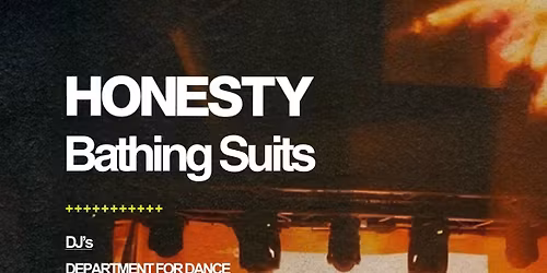 Sprawl Live: HONESTY + BATHING SUITS