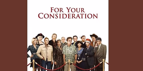 Catherine O'Hara Film Series: For Your Consideration (2006)