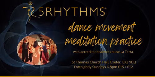 5Rhythms EXETER w\/ Louise La Terra