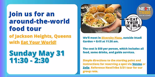 Around-The-World Food Tour, Jackson Heights Queens