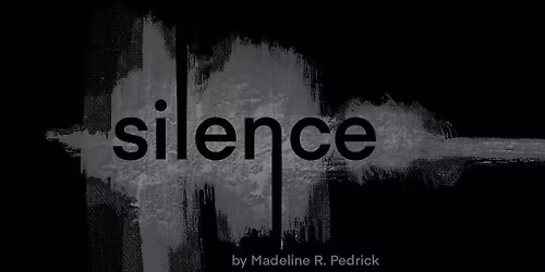 Silence