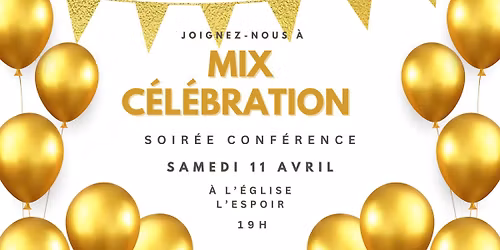 MiX C\u00e9l\u00e9bration