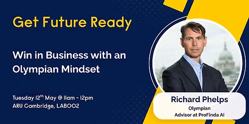 Get Future Ready: Win in Business with an Olympian Mindset