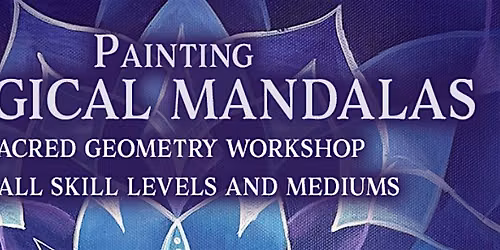 Painting Magical Mandalas