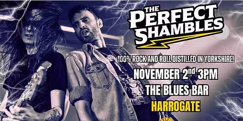 THE PERFECT SHAMBLES LIVE @ THE BLUES BAR (HARROGATE) \u26a1\ufe0f