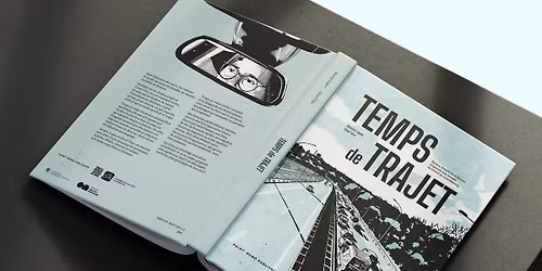 Lecture & discussion autour de Temps de trajet