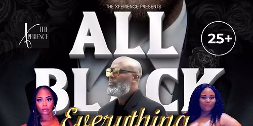 The All Black Everything Xperience 