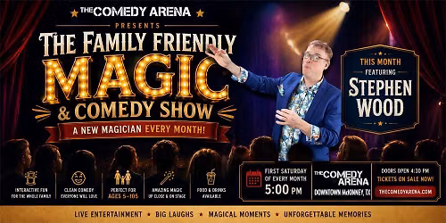 The Family Friendly Magic and Comedy Show with Stephen Wood