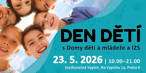 Den d\u011bt\u00ed s pra\u017esk\u00fdmi domy d\u011bt\u00ed a ml\u00e1de\u017ee a IZS 2026