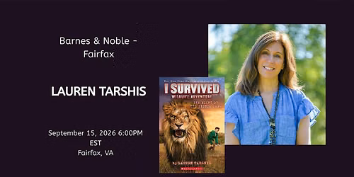 Lauren Tarshis celebrates I SURVIVED THE NIGHT OF THE LIONS at B&N Fairfax!