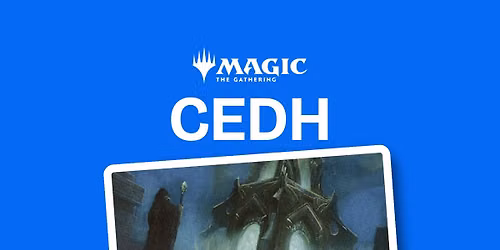 Magic: The Gathering - cEDH - Store Championship