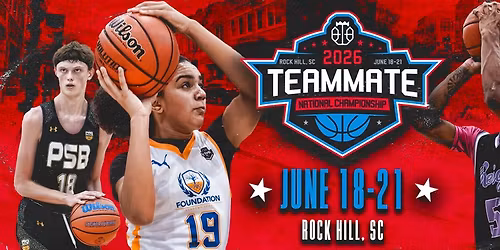2026 Teammate Basketball National Championship