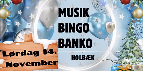 Musik Bingo Banko i BOXEN Holb\u00e6k  - Julefest L\u00f8rdag \ud83c\udf84