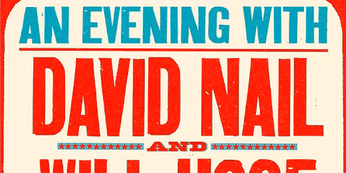David Nail + Will Hoge