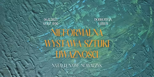 Nieformalna Wystawa Sztuki Uwa\u017cno\u015bci