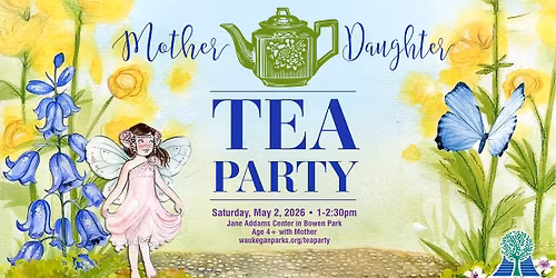 Mother Daughter Tea Party