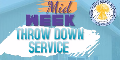 Mid Week Throw down Service