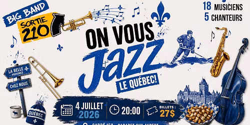 On vous JAZZ le Qu\u00e9bec!