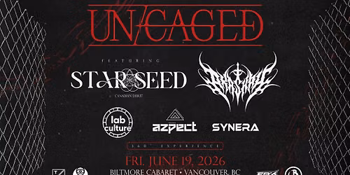 UN\/CAGED Ft: STAR SEED & AKASHAH