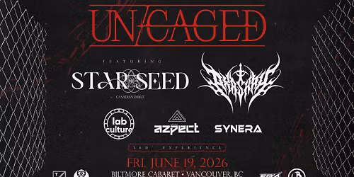 UN\/CAGED Ft: STAR SEED & AKASHAH