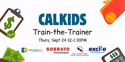 FROM CRADLE-TO-CAREER: CalKIDS Train-the-Trainer
