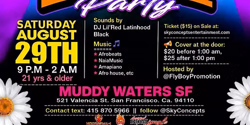 Afrobeats Dance Party, Saturday, August 29th, from 9 pm