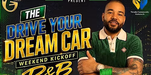DJ Envy's Drive Your Dream Car Weekend Kickoff R&B Party
