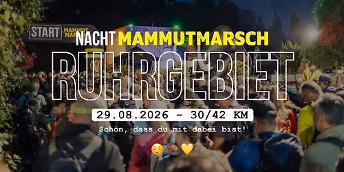 Nacht Mammutmarsch Ruhrgebiet