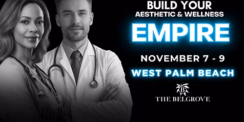 Build Your Aesthetic & Wellness Empire
