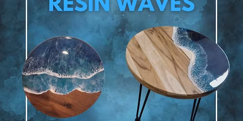 Resin Waves Workshop w\/George Todd