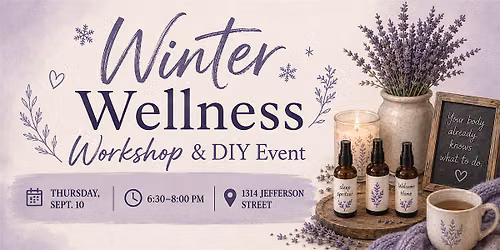Winter Wellness & DIY Event