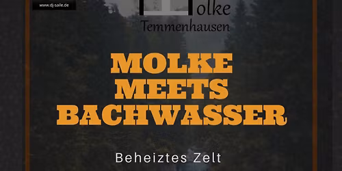 Molke meets Bachwasser