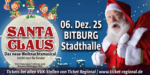 Santa Claus - das neue Weihnachtsmusical (nicht nur) f\u00fcr Kinder 