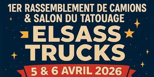 Rassemblement de Camions et Salon de Tatoueurs