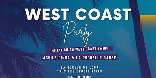 West Coast Swing Party - La Rochelle, Tout l'\u00e9t\u00e9