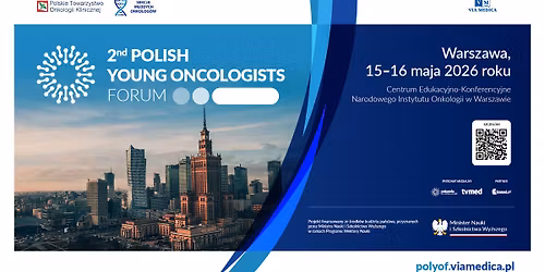  2nd Polish Young Oncologists Forum