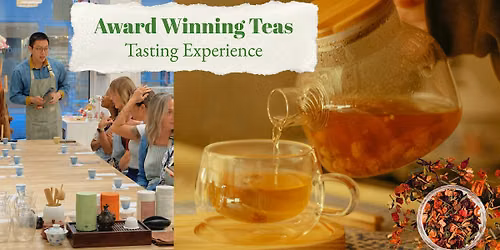 Tea Tasting with Seven Teahouse \u2013 Taste Award Winning Teas at Arlington, VA