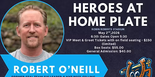 Heroes at Home Plate - Robert O'Neill