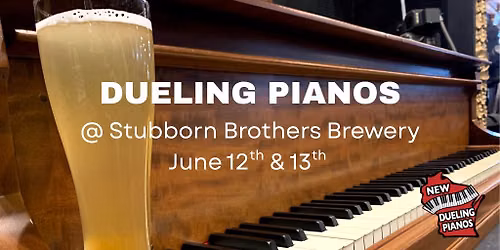 NEW Dueling Pianos 6\/13 (Dinner & Show)