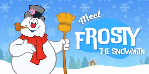 Meet Frosty the Snowman