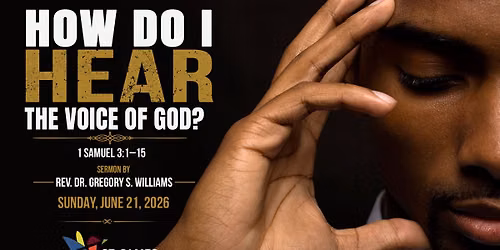 Rev. Dr. Gregory S. Williams' Sermon