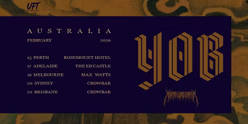 YOB Australian Tour | Max Watts | Melbourne