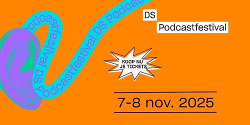 DS Podcastfestival: het podcastfestival van De Standaard in Oostende