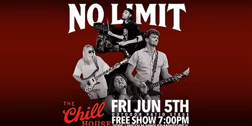 No Limit on the Outdoor Stage at The Chill House