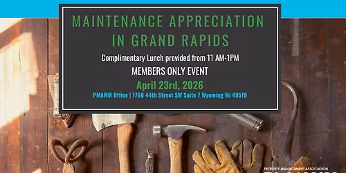 PMAWM Maintenance Appreciation-Grand Rapids
